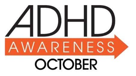ADHD Awareness Month: October